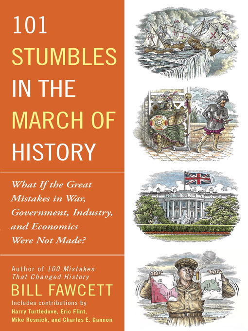 Title details for 101 Stumbles in the March of History by Bill Fawcett - Available